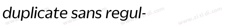 duplicate sans regul字体转换